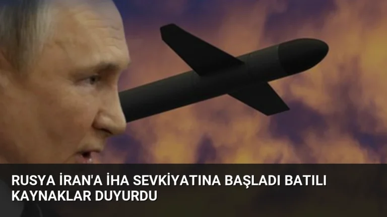 Rusya İran’a İHA Sevkiyatına Başladı Batılı Kaynaklar Duyurdu