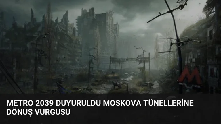 Metro 2039 Duyuruldu Moskova Tünellerine Dönüş Vurgusu