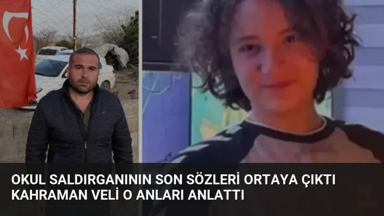 Okul Saldırganının Son Sözleri Ortaya Çıktı Kahraman Veli O Anları Anlattı