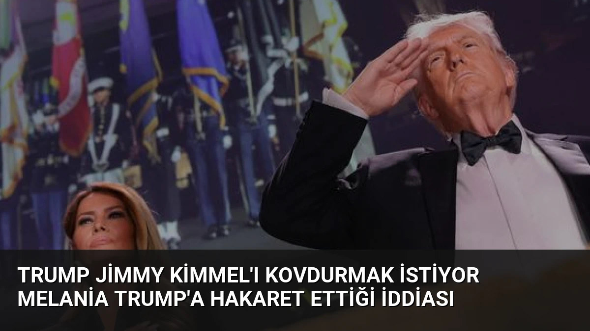 Trump Jimmy Kimmel’ı Kovdurmak İstiyor Melania Trump’a Hakaret Ettiği İddiası