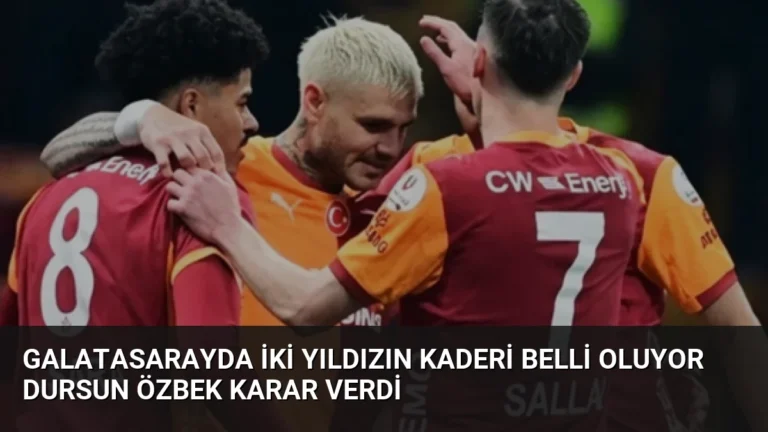 Galatasarayda İki Yıldızın Kaderi Belli Oluyor Dursun Özbek Karar Verdi