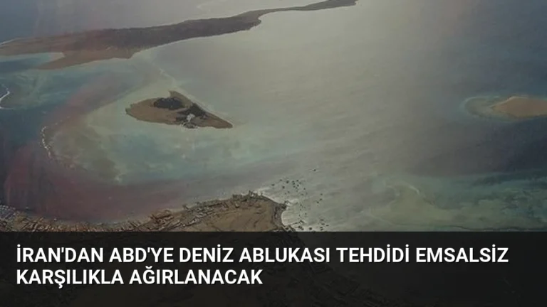 İran’dan ABD’ye Deniz Ablukası Tehdidi Emsalsiz Karşılıkla Ağırlanacak