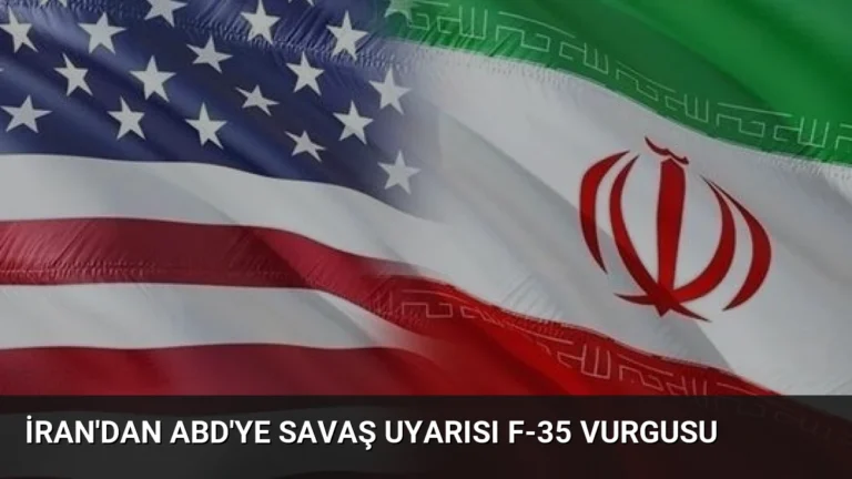 İran’dan ABD’ye Savaş Uyarısı F-35 Vurgusu