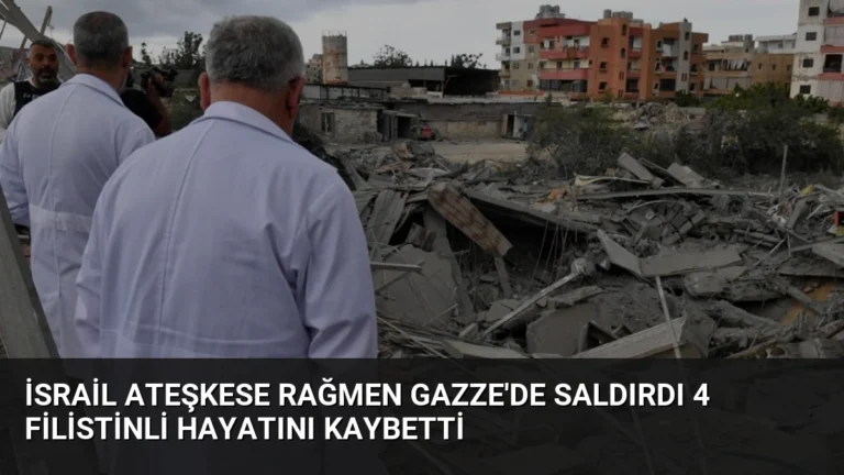 İsrail Ateşkese Rağmen Gazze’de Saldırdı 4 Filistinli Hayatını Kaybetti