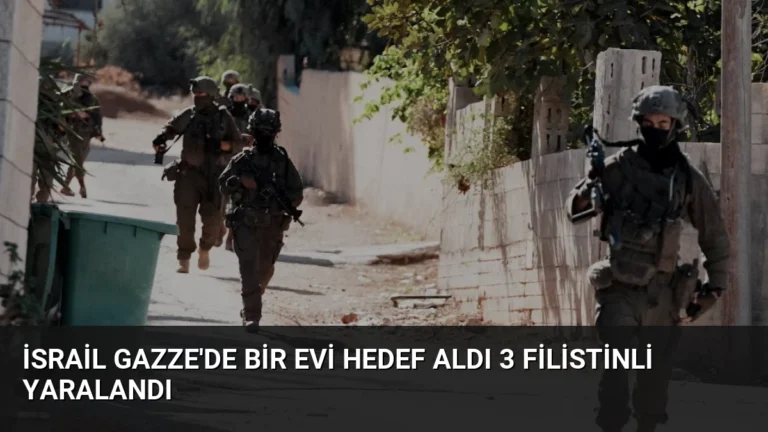 İsrail Gazze’de Bir Evi Hedef Aldı 3 Filistinli Yaralandı
