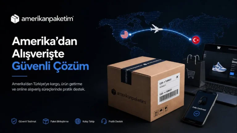 Amerikan Sitelerinden Ödeme Yöntemleri ve Yurt Dışı Alışveriş Esnekliği