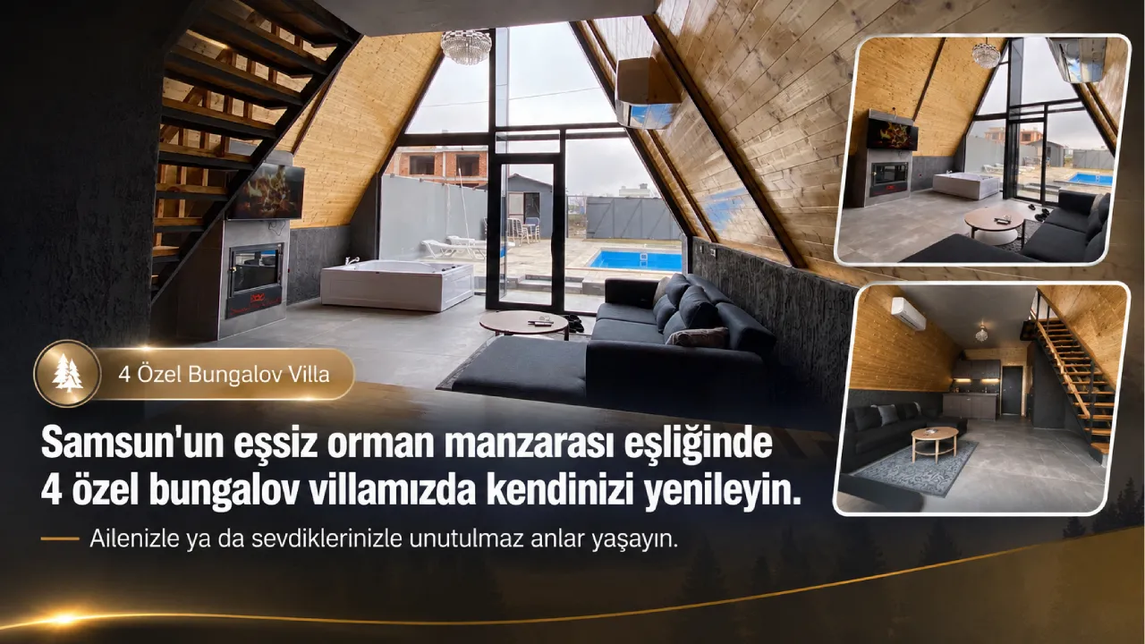 Atakum’da Bungalov Tatili Yapın