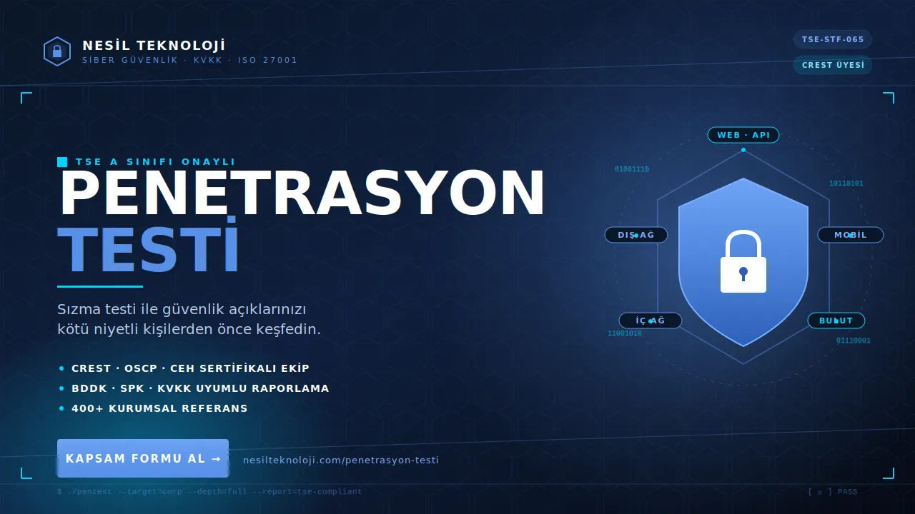 Pentest Hizmet Kalitesi Yetkilendirme Metodoloji ve Saha Tecrübesi