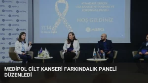 Medipol Cilt Kanseri Farkındalık Paneli Düzenledi