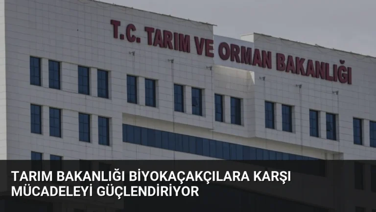Tarım Bakanlığı Biyokaçakçılara Karşı Mücadeleyi Güçlendiriyor