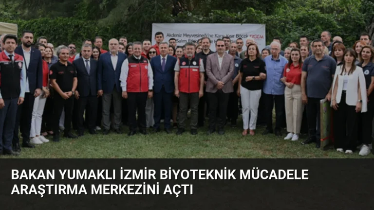 Bakan Yumaklı İzmir Biyoteknik Mücadele Araştırma Merkezini Açtı