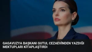 Gagavuzya Başkanı Gutul Cezaevinden Yazdığı Mektupları Kitaplaştırdı