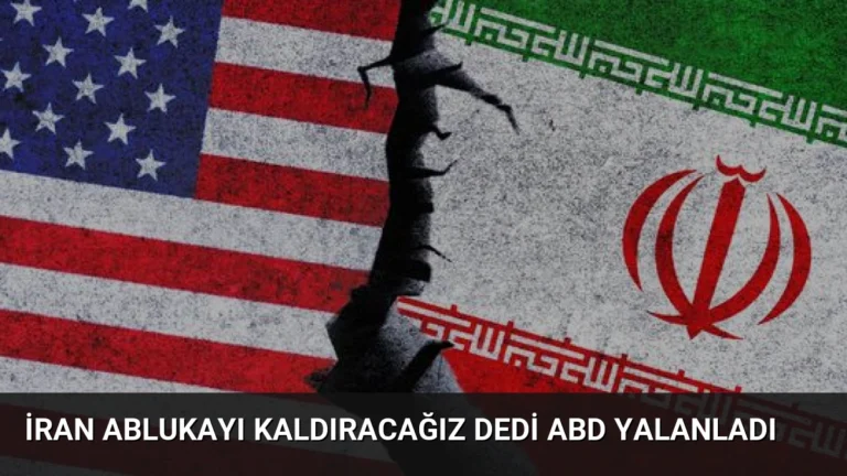 İran Ablukayı Kaldıracağız Dedi ABD Yalanladı