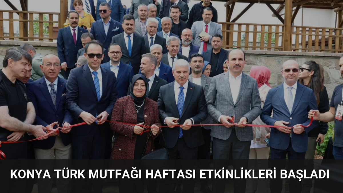 Konya Türk Mutfağı Haftası Etkinlikleri Başladı