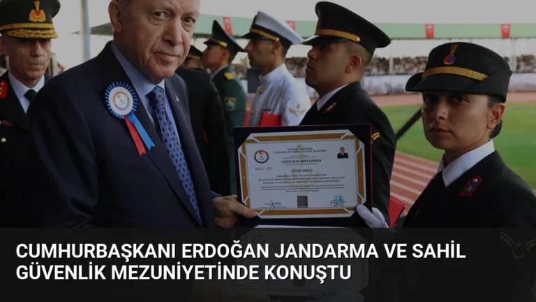 Cumhurbaşkanı Erdoğan Jandarma ve Sahil Güvenlik Mezuniyetinde Konuştu