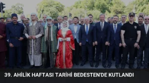 39. Ahilik Haftası Tarihi Bedesten’de Kutlandı